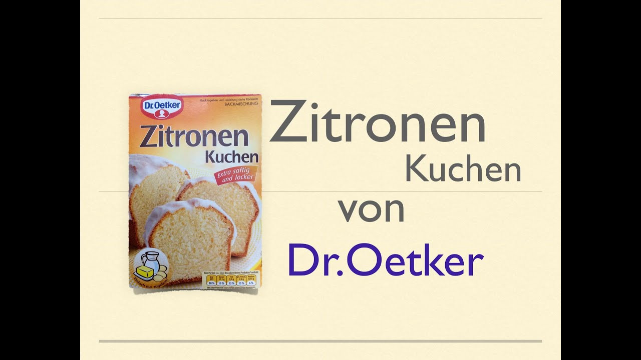 Dr Oetker Kuchen
 Zitronen Kuchen von Dr Oetker Backmischung