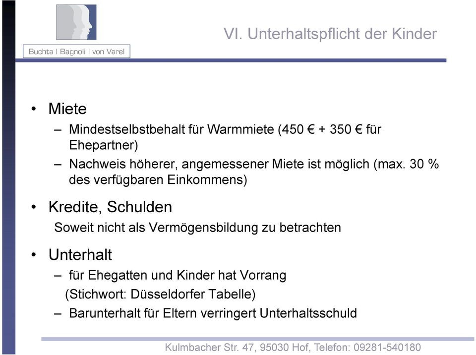 Düsseldorfer Tabelle Berücksichtigungsfähige Schulden
 VI Unterhaltspflicht der Kinder PDF