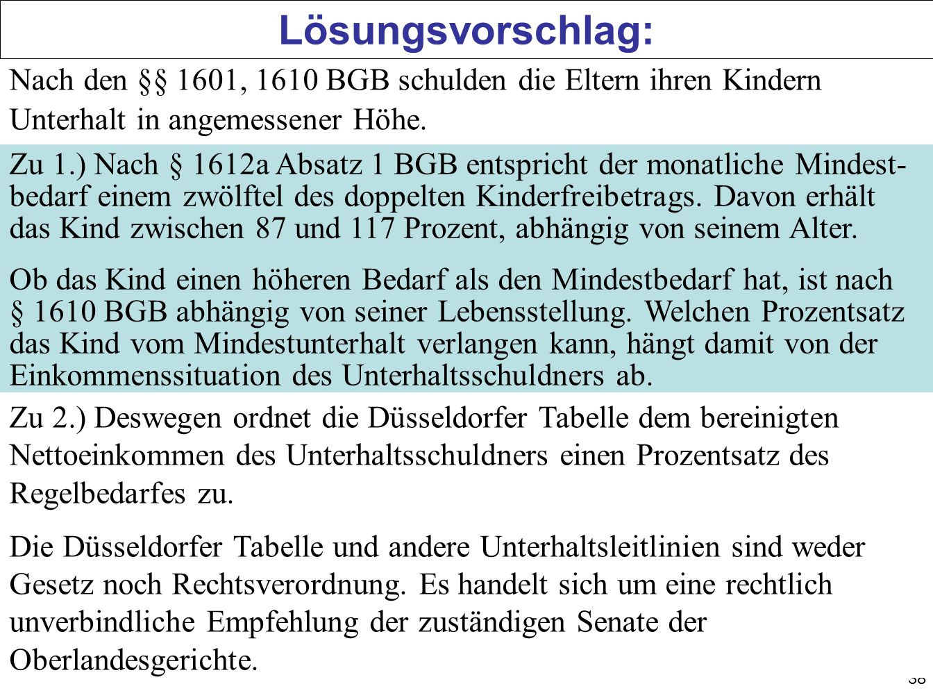 Düsseldorfer Tabelle Berücksichtigungsfähige Schulden
 Familienrecht Unterhalt ppt herunterladen