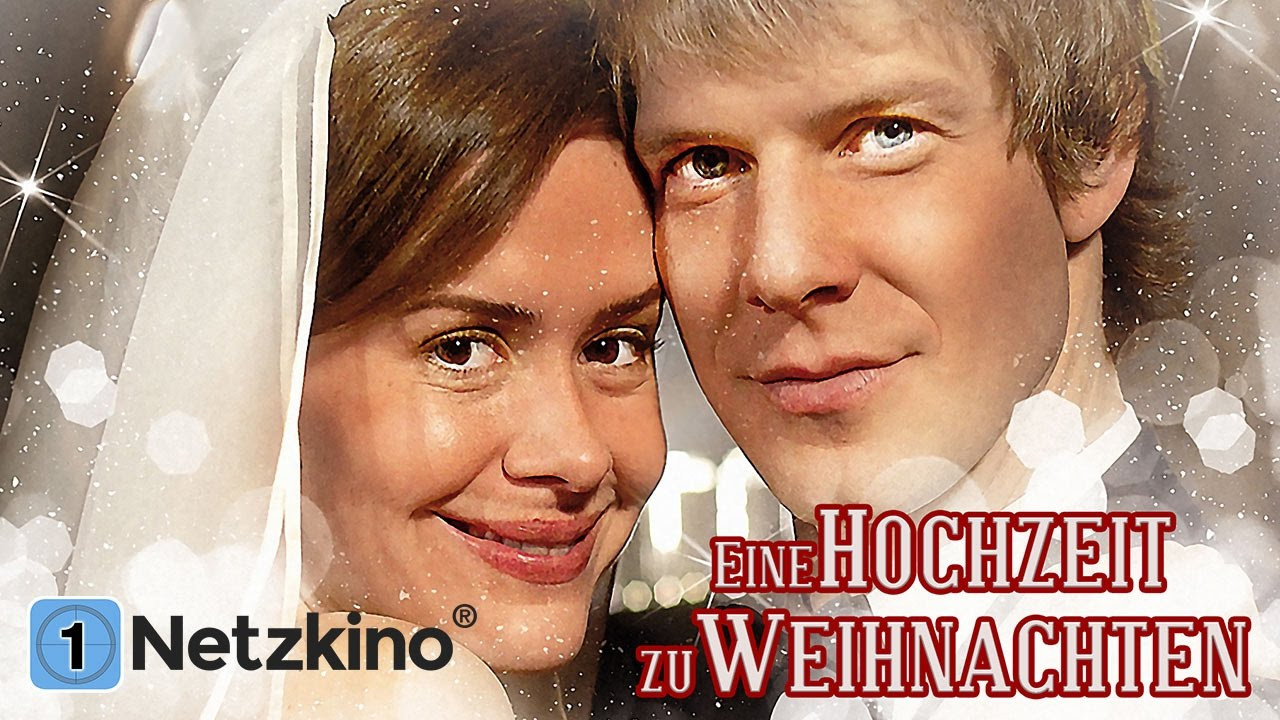 Eine Hochzeit Zu Weihnachten
 Eine Hochzeit zu Weihnachten Familienfilm in voller Länge