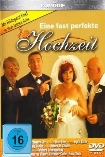 Eine Perfekte Hochzeit
 Eine fast perfekte Hochzeit Trailer Kritik Bilder und