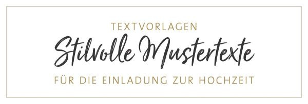 Einladung Für Hochzeit
 Hochzeitseinladung Text Die besten Mustertexte & Vorlagen