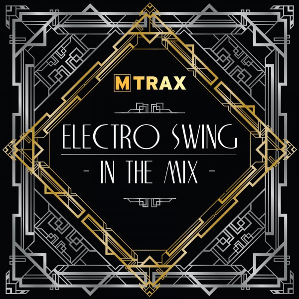 Electro Swing
 Electro Swing In The Mix