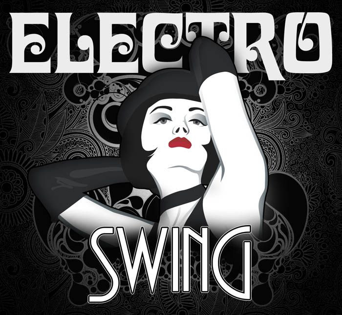 Electro Swing
 25 best ideas about Electro swing on Pinterest