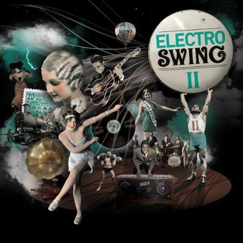 Electro Swing
 LauraPonce