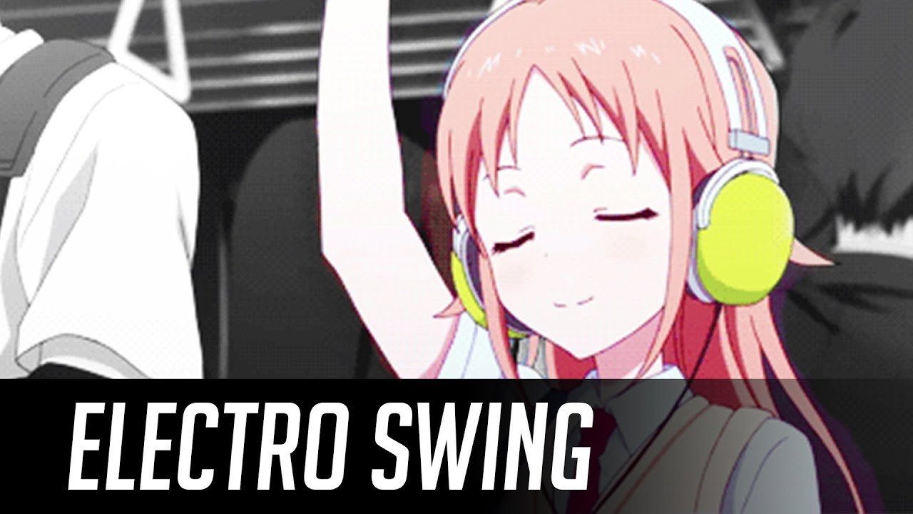 Electro Swing
 Best of ELECTRO SWING Mix August 2016 ￣ ￣