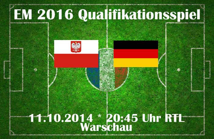 Em Qualifikation Tabelle
 EM 2016 Qualifikation Polen gegen Deutschland heute live