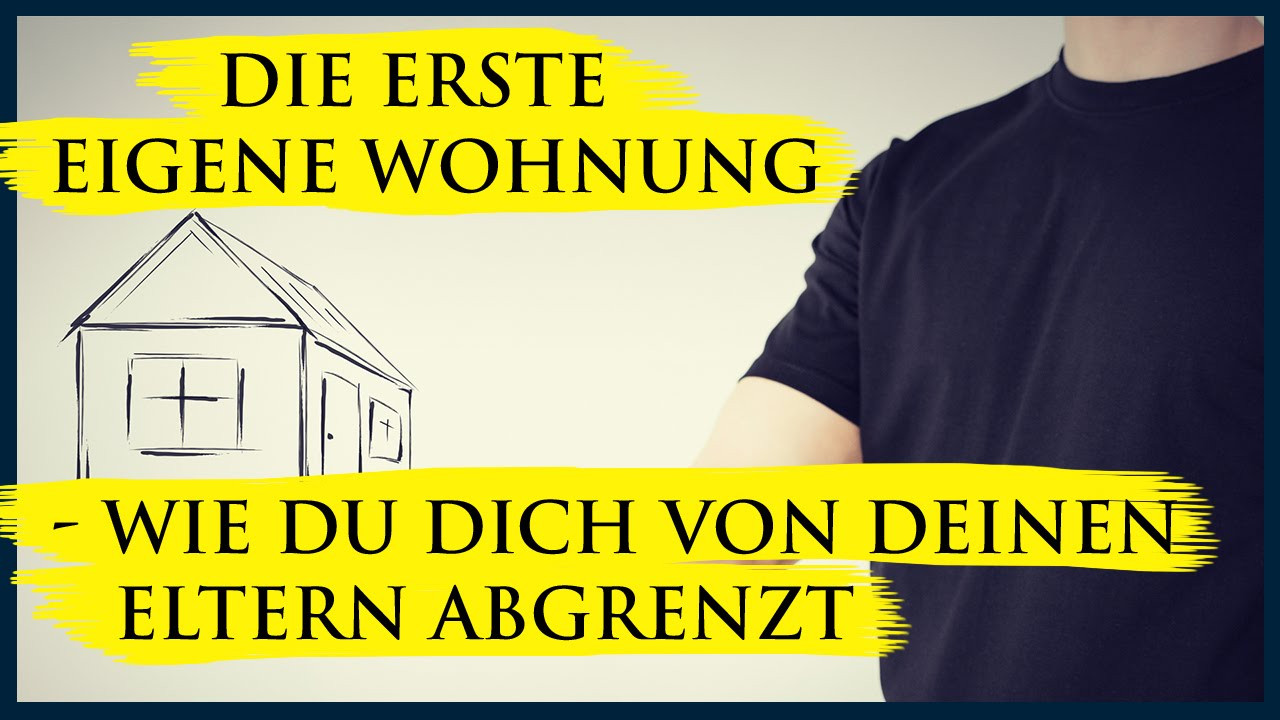 Erste Wohnung
 erste eigene wohnung