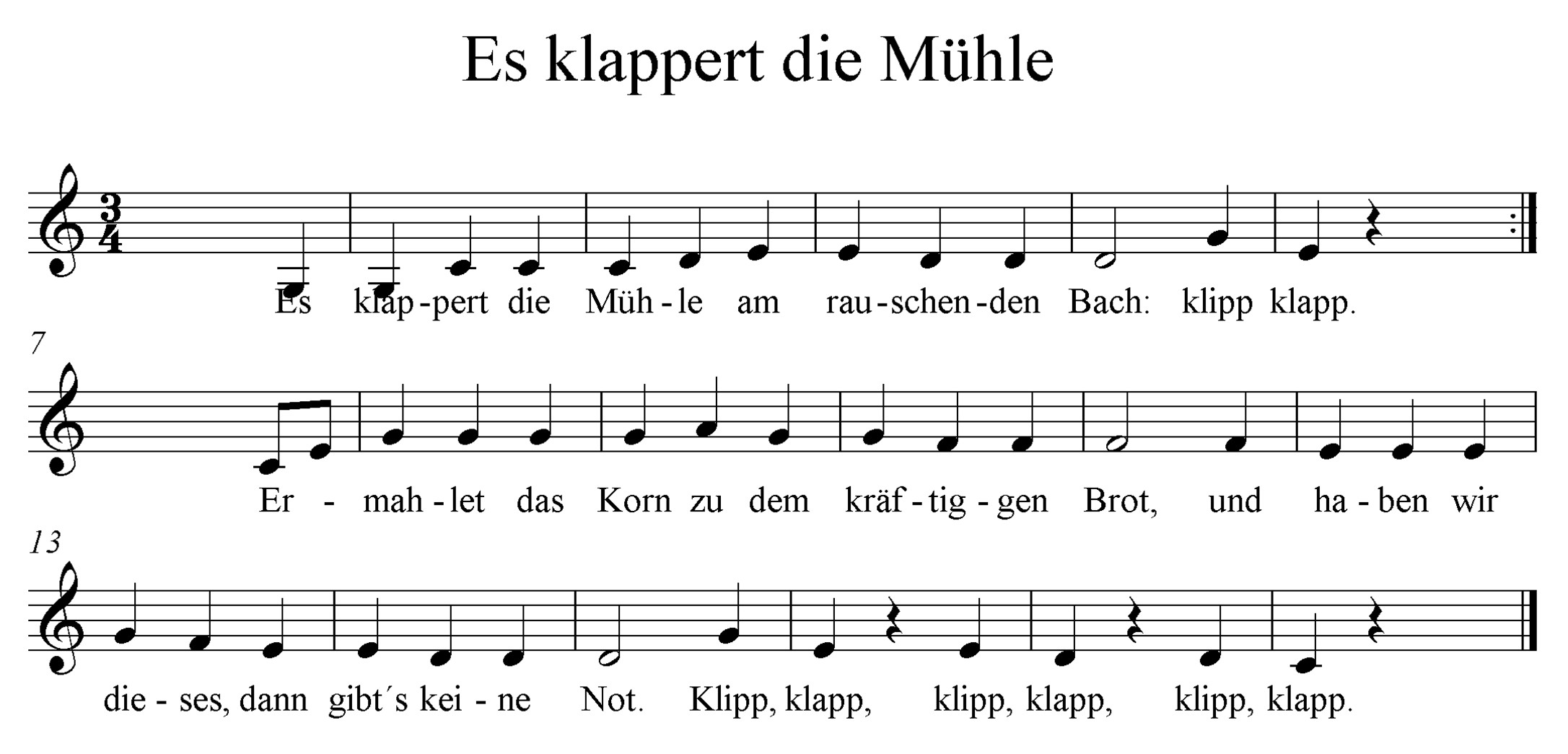 Es Klappert Die Mühle
 Es klappert Mühle am rauschenden Bach