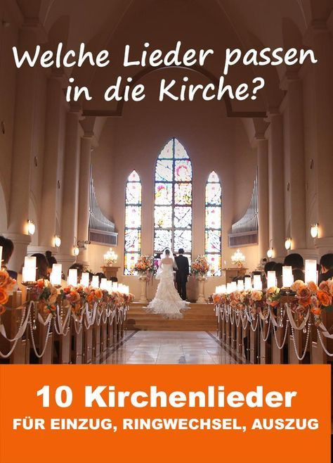 Evangelische Kirchenlieder Hochzeit
 Romantik garantiert Mit sen 10 Liedern sorgt ihr in