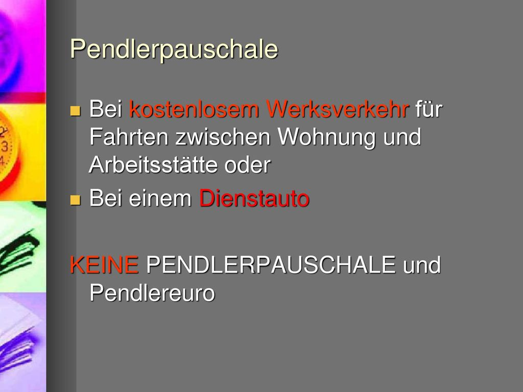 Fahrten Wohnung Arbeitsstätte
 Personalverrechnung im Überblick ppt herunterladen