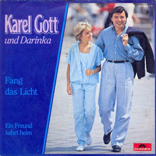 Fang Das Licht
 Gott Karel & Darinka Fang das Licht 2 00 EUR Ol s