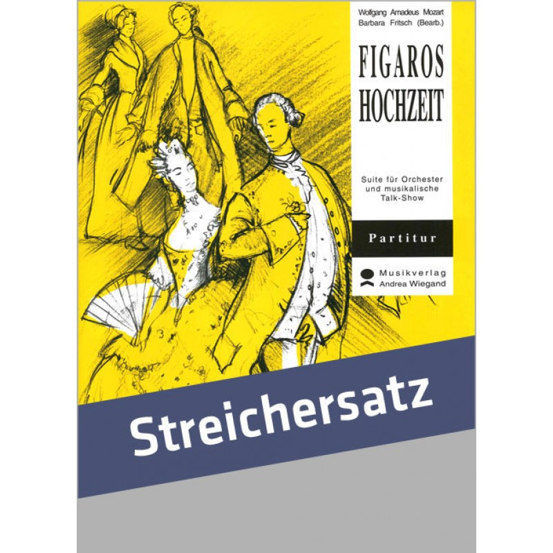 Figaros Hochzeit
 Figaros Hochzeit Figaros Hochzeit Erlebniskonzert