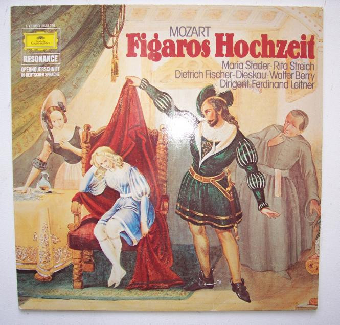 Figaros Hochzeit
 Wolfgang Amadeus Mozart 1756 1791 Figaros Hochzeit LP