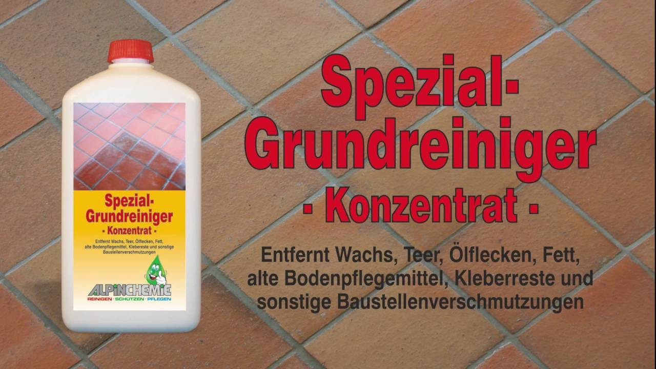 Fliesen Reinigen
 Spezial Grundreiniger Anwendung z B alte Wachsschichten