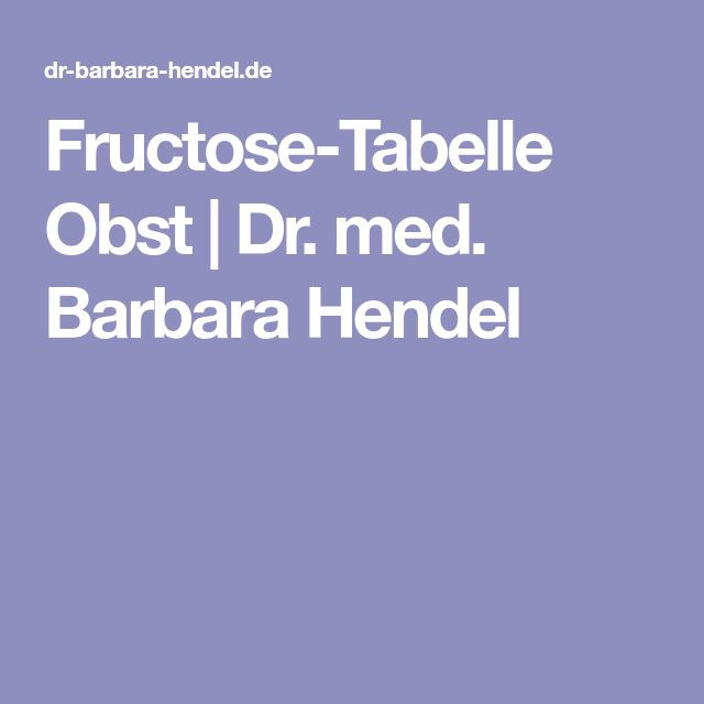 Fructose Tabelle
 Fructose Tabelle Obst