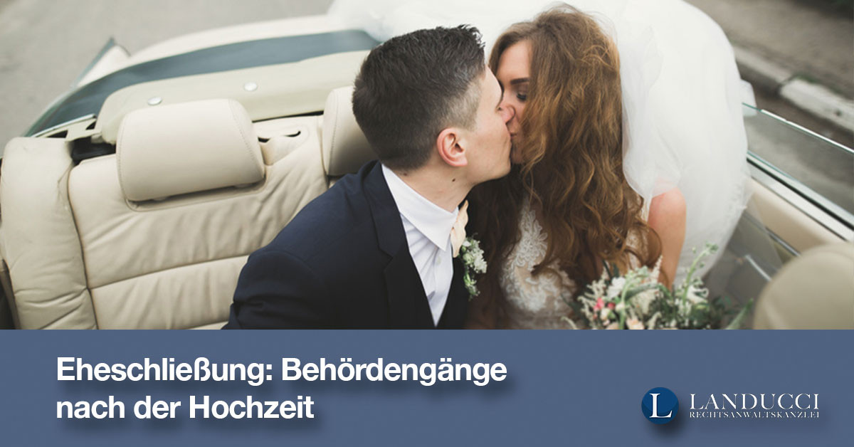 Führerschein Ändern Nach Hochzeit
 Eheschließung Behördengänge nach der Hochzeit