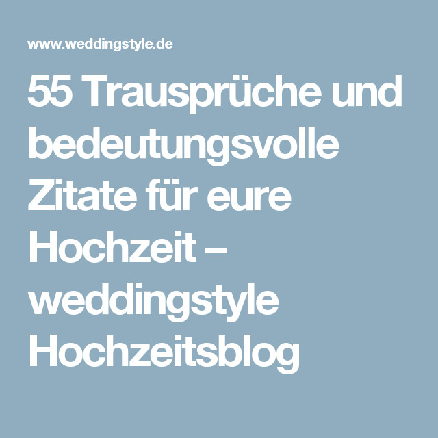 Fürbitten Zur Goldenen Hochzeit
 Die 55 schönsten modernen Trausprüche für eure Hochzeit