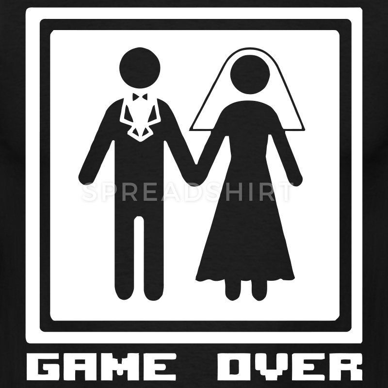 Game Over Hochzeit
 Fun Wedding Hochzeit Game Over The end of life T Shirt