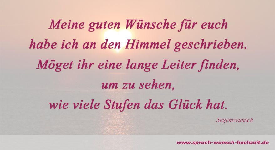 Gedicht Von Mutter An Tochter Zur Hochzeit
 Segenswünsche zur Hochzeit