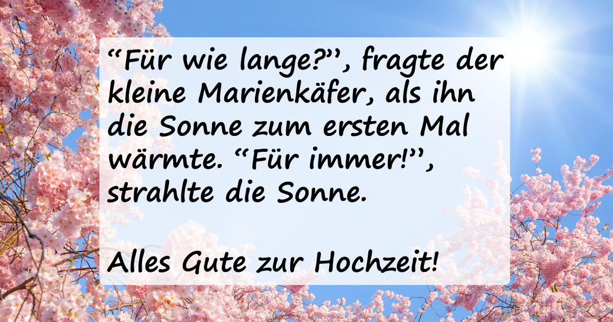 Gedicht Zur Diamantenen Hochzeit
 Hochzeitsgedichte liebevolle Gedichte zur Hochzeit