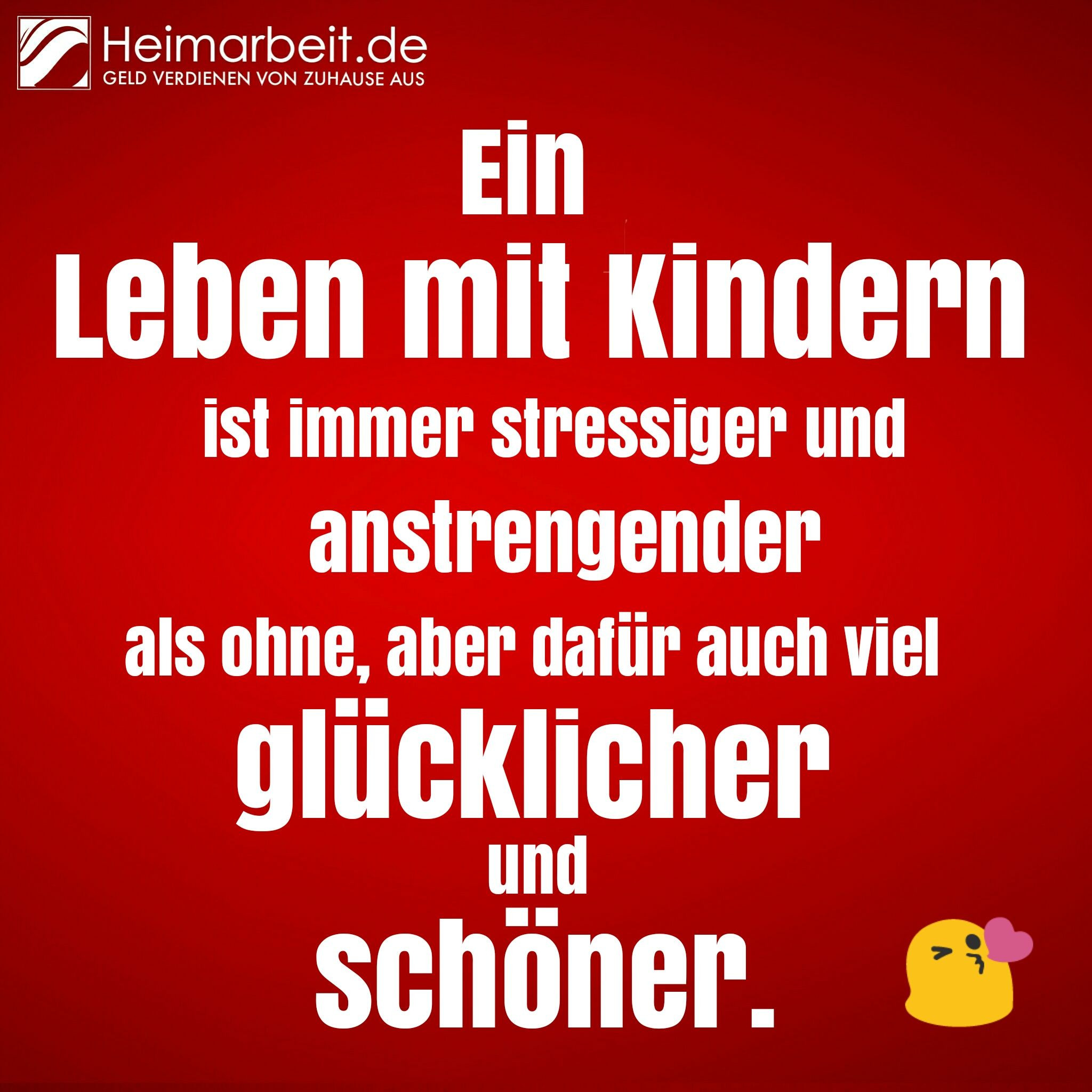 Geld Verdienen Von Zuhause
 Sprüche für Familien Mütter mit Kindern Ein Leben mit