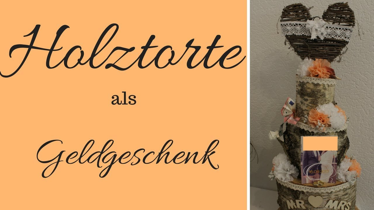 Geldgeschenk Hochzeit
 Geldgeschenk Hochzeitstorte