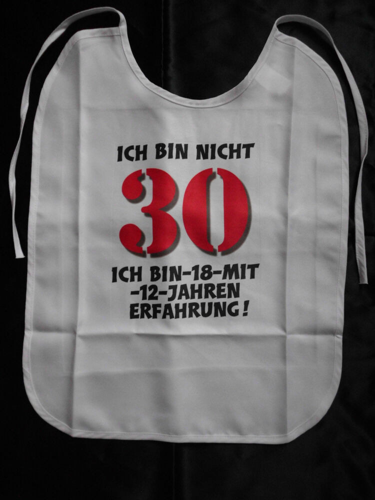 Geschenke 30 Geburtstag
 30 Geburtstag Lätzchen für Erwachsene witzige Geschenke