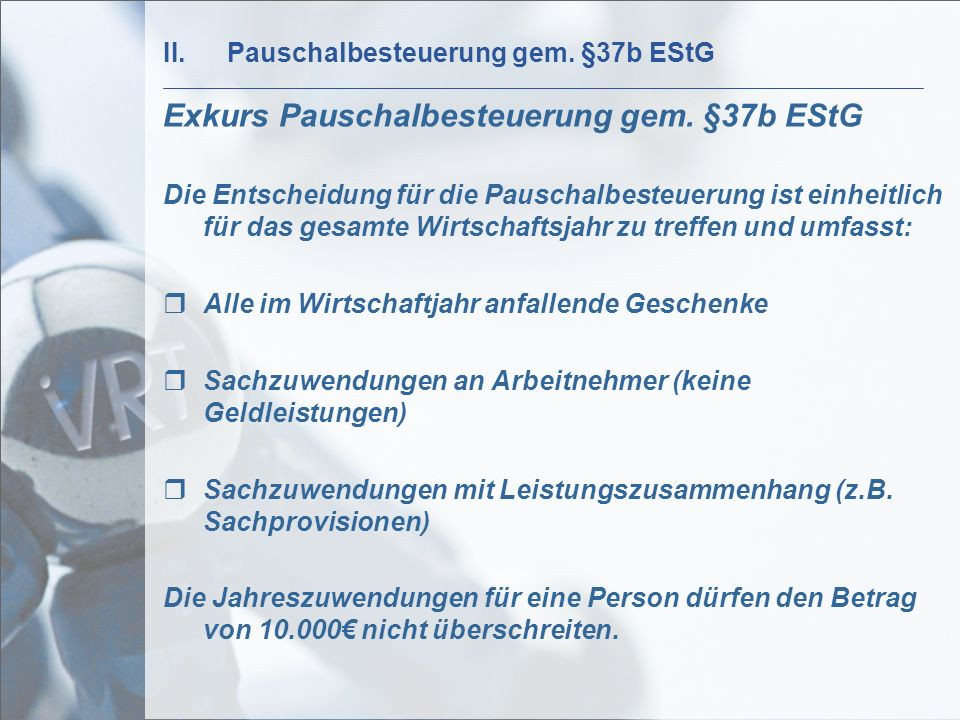 Geschenke Abzugsfähig Ohne § 37B Estg
 VRT Linzbach Löcherbach & Partner ppt video online