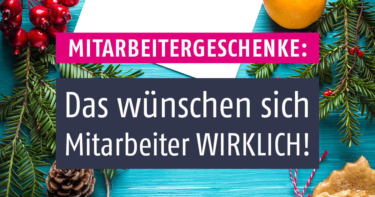 Geschenke An Mitarbeiter Besonderer Anlass
 Weihnachten So beschenkst du deine Mitarbeiter richtig