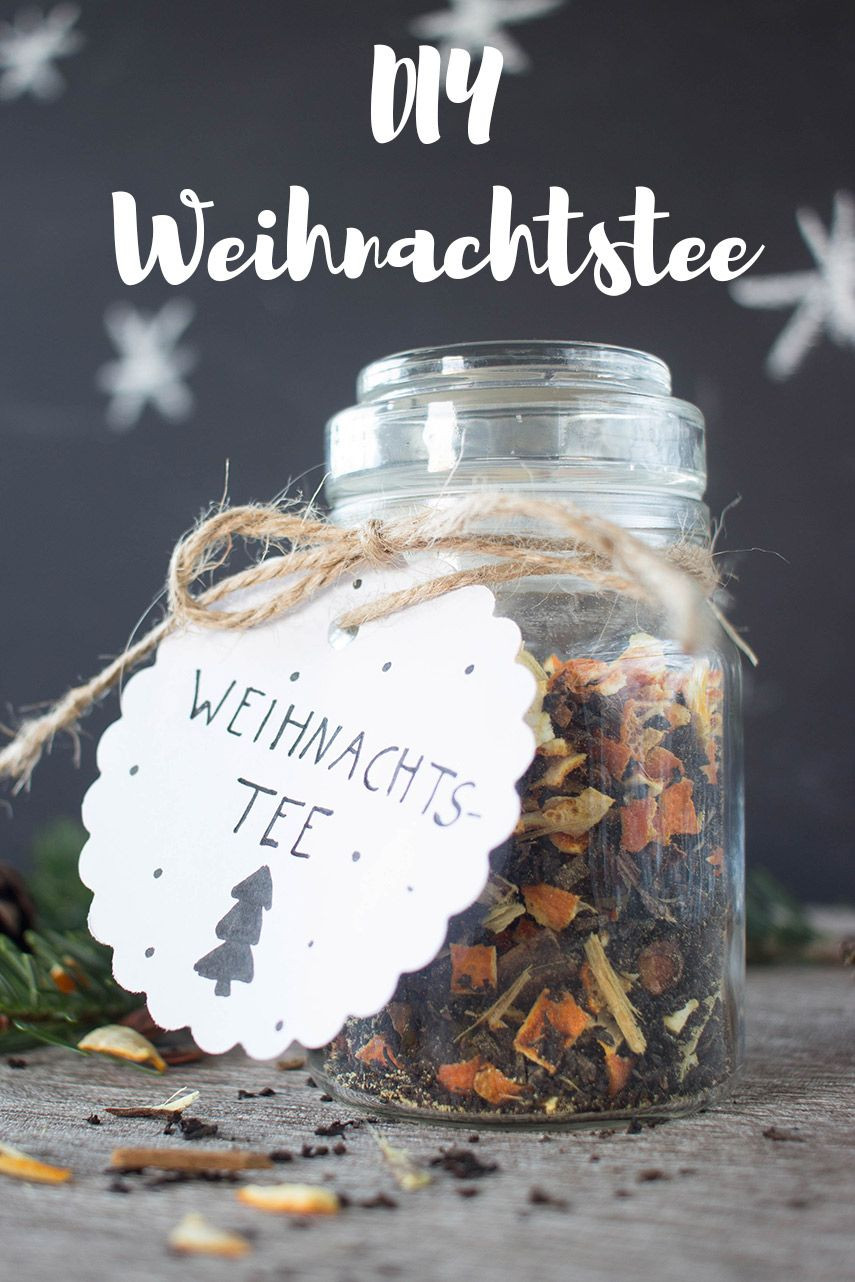 Geschenke Eltern Weihnachten
 6 DIY Weihnachtstee