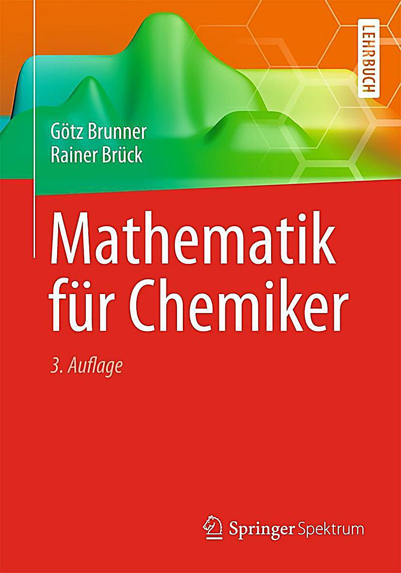 Geschenke Für Chemiker
 Mathematik für Chemiker Buch von Götz Brunner portofrei