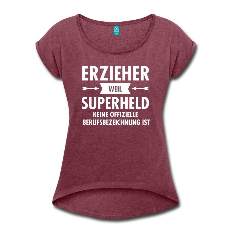 Geschenke Für Vegetarier
 Erzieher Superheld Frauen T Shirt mit gerollten Ärmeln