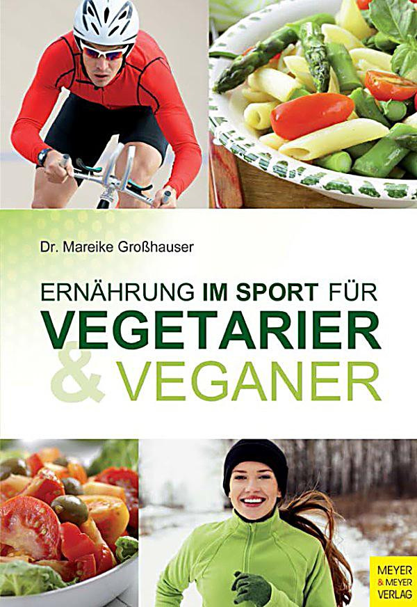 Geschenke Für Vegetarier
 Ernährung im Sport für Ve arier und Veganer ebook