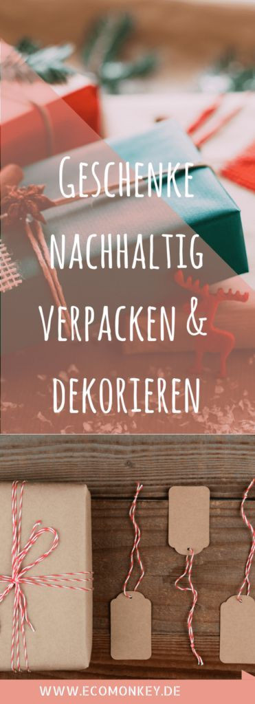 Geschenke Tipps
 Geschenke nachhaltig verpacken 11 tolle Tipps