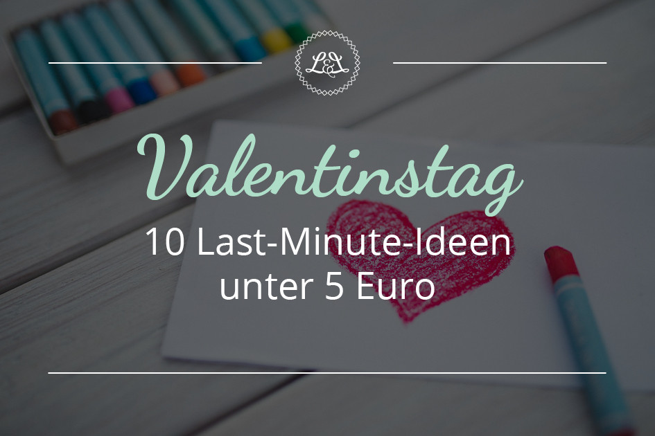 Geschenkideen Zum Valentinstag
 10 Geschenk Ideen zum Valentinstag unter 5 Euro