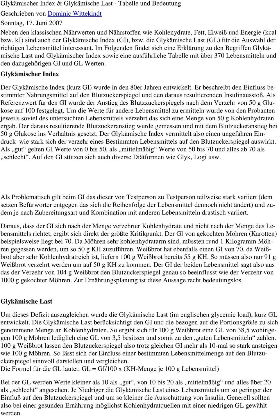 Glykämische Last Tabelle
 Glykämischer Index Glykämische Last PDF