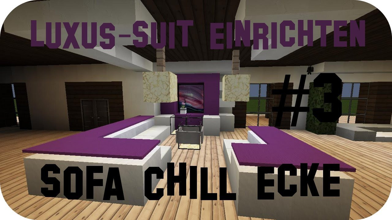 Haus Einrichten
 Minecraft Luxus Haus einrichten Part 3