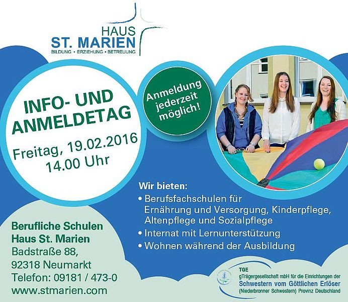 Haus St Marien Neumarkt
 Berufsfachschule für Sozialpflege