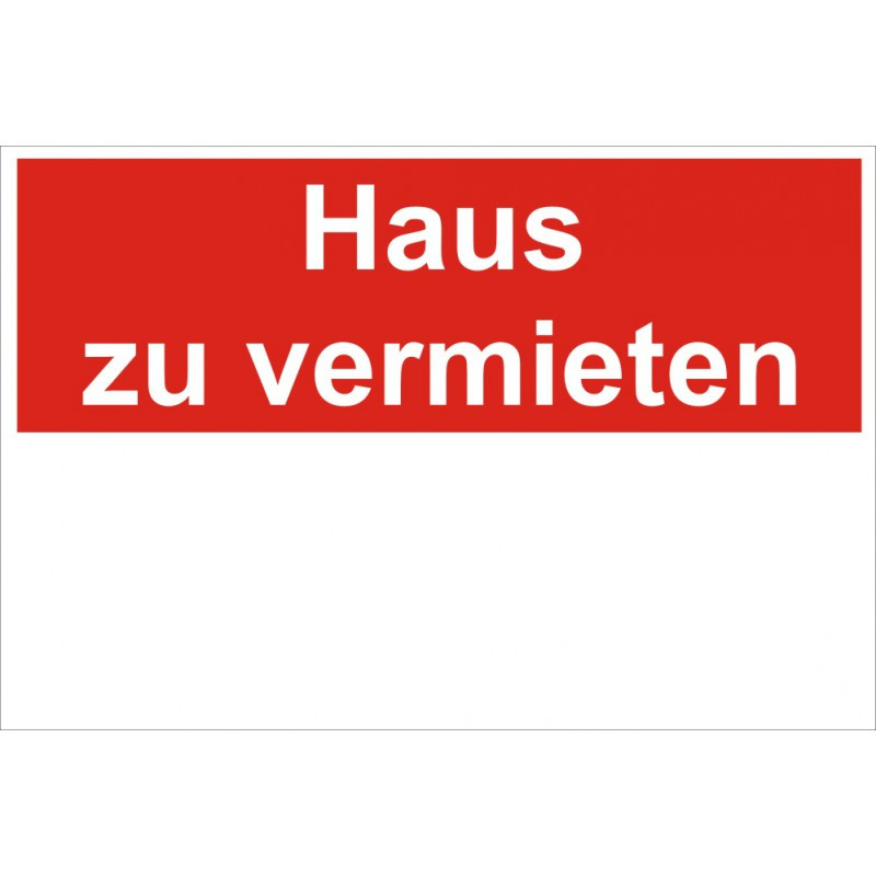 Haus Zu Vermieten
 Schild "Haus zu vermieten" Das Verkaufsschild einfach