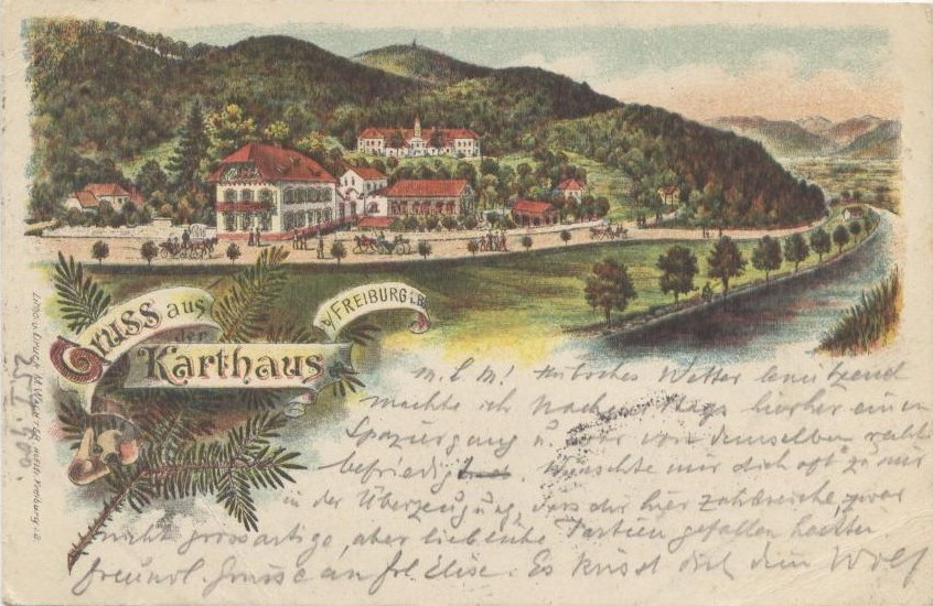 Haus Zur Lieben Hand Freiburg
 Gruss aus der Karthaus um 1900 Historisches Freiburg