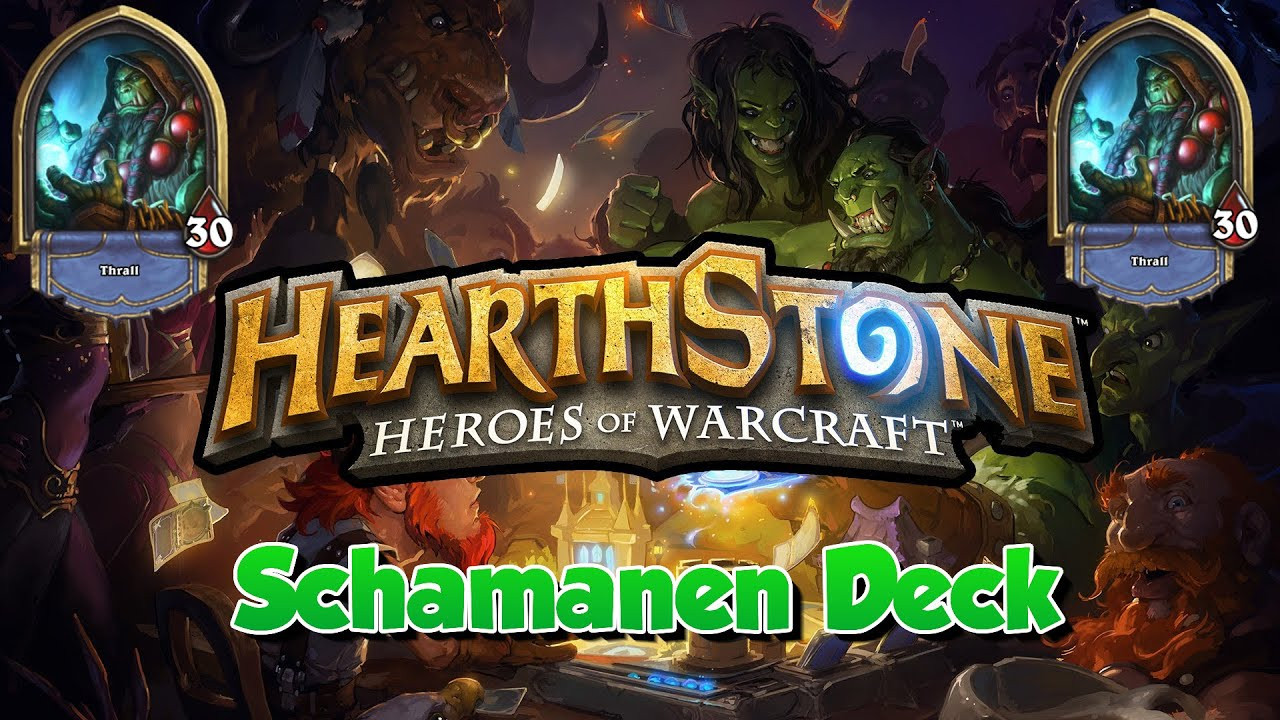 Hearthstone Anfänger Deck
 Hearthstone Schamanen Anfänger Deck