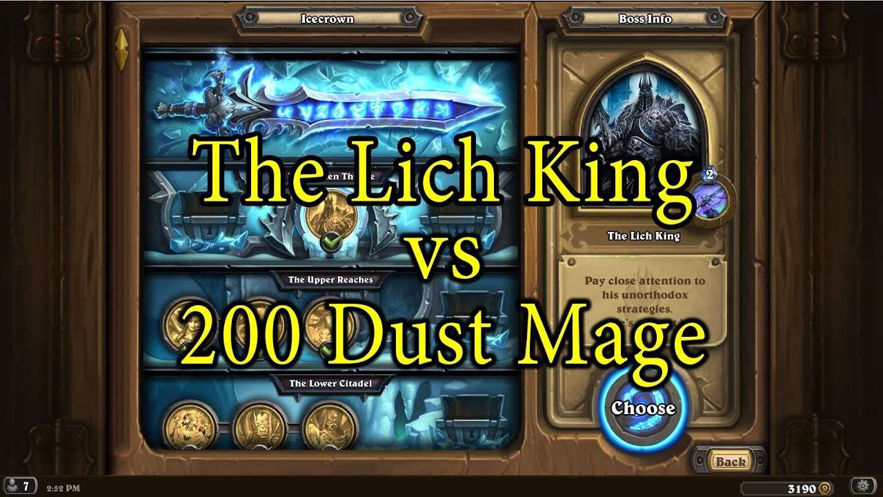 Hearthstone Anfänger Deck
 Hearthstone The Lich King with a 200 Dust Mage Deck