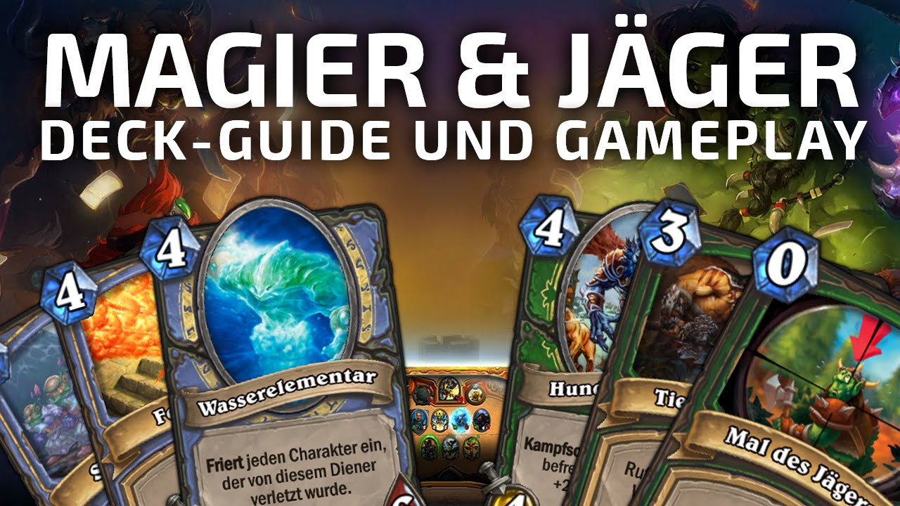 Hearthstone Jäger Deck
 Hearthstone Anfänger Guide & Decks Magier & Jäger