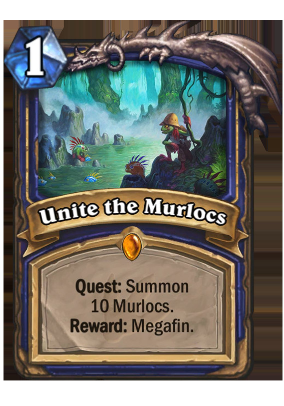 Hearthstone Murloc Deck
 Unite the Murlocs Hearthstone Card