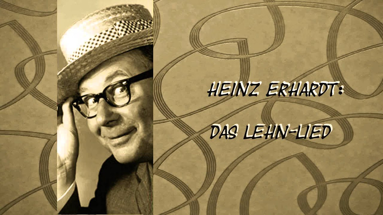 Heinz Erhardt Rede Hochzeit
 Heinz Erhardt Das Lehn Lied