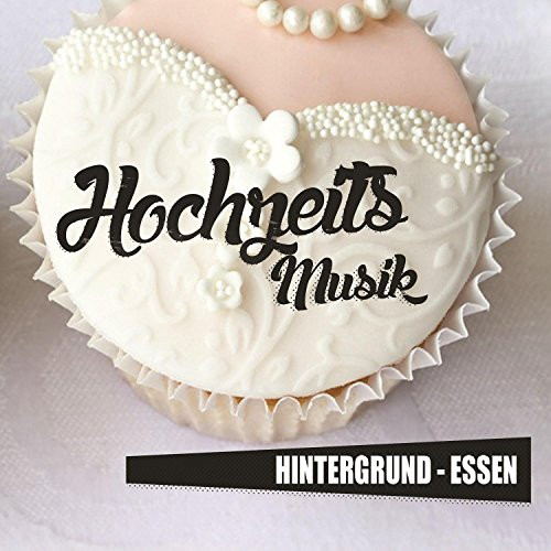 Hintergrundmusik Hochzeit
 Hintergrundmusik Hochzeit Essen