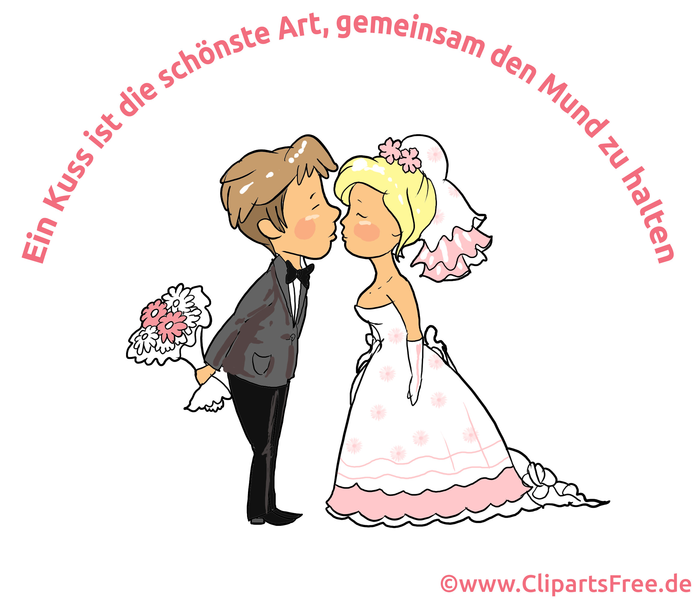 Hochzeit Comic
 Hochzeit Spruch Ein Kuss ist schoenste Art