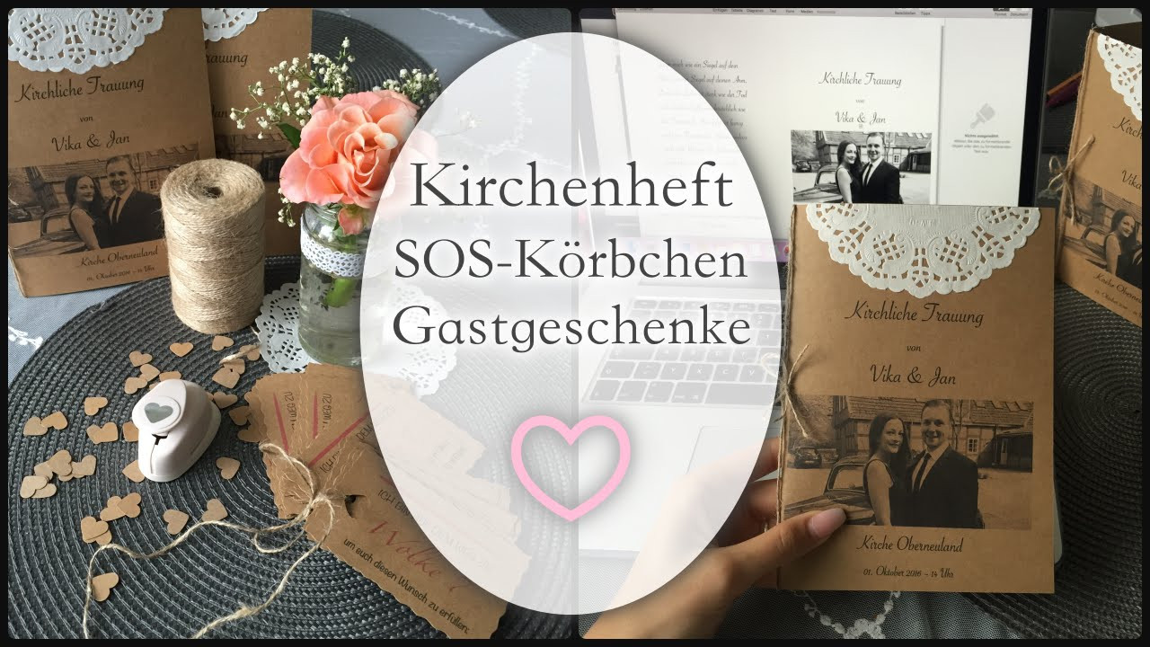 Hochzeit Gastgeschenke
 Kirchenheft SOS Körbchen Gastgeschenke