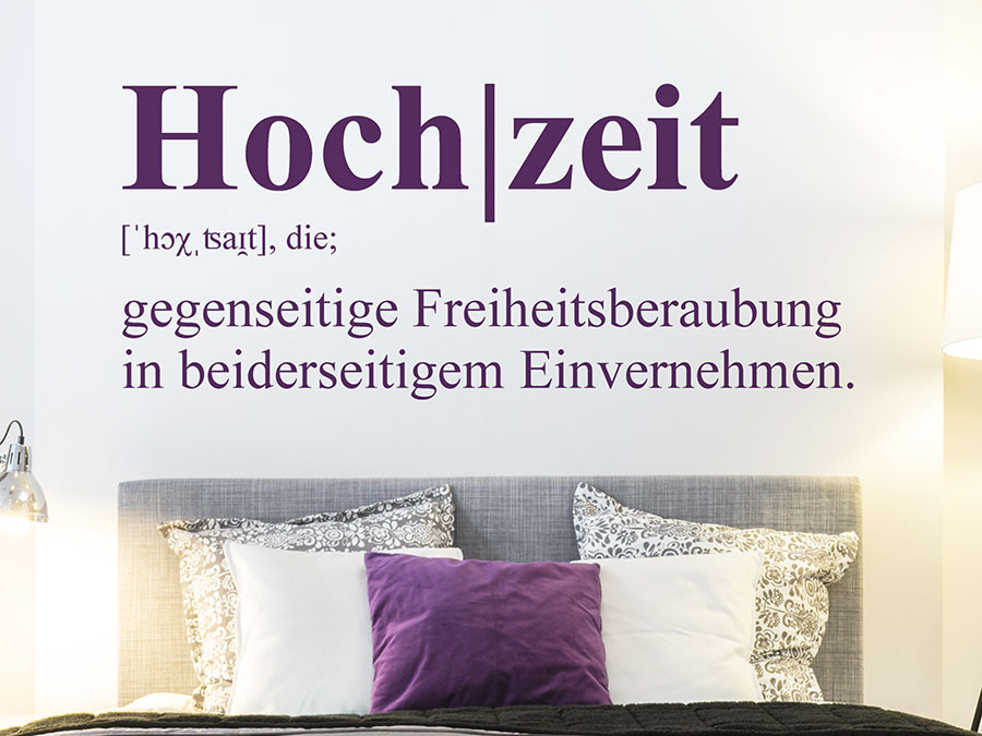 Hochzeit Lustige Sprüche
 Wandtattoo Hochzeit Definition Liebe